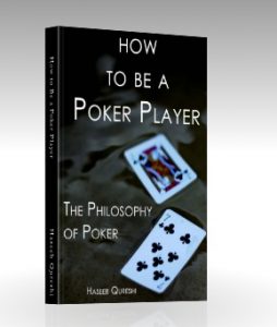 How to be a poker player