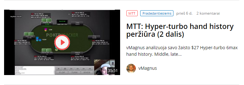 MTT: Hyper-turbo hand history peržiūra (2 dalis)