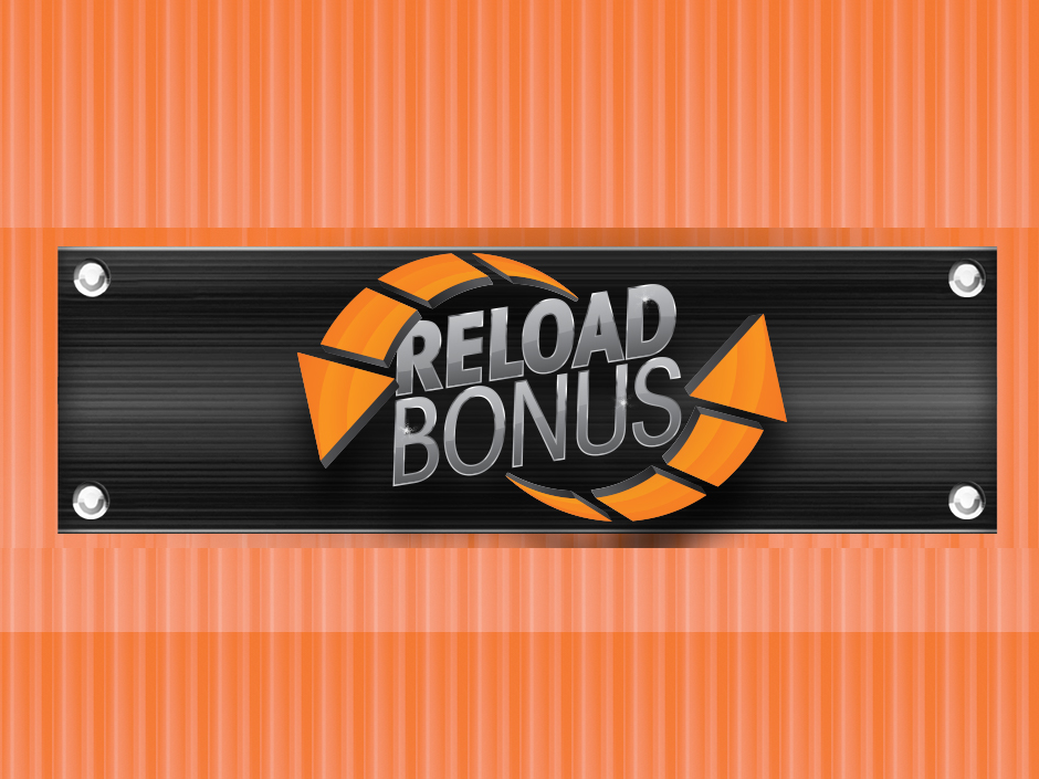 Reload-bonus