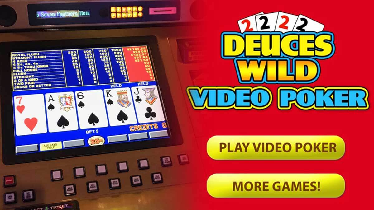 Video poker: Deuces Wild