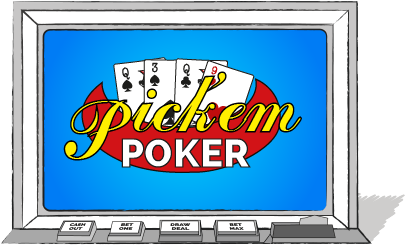 Video poker: Pick‘em Poker