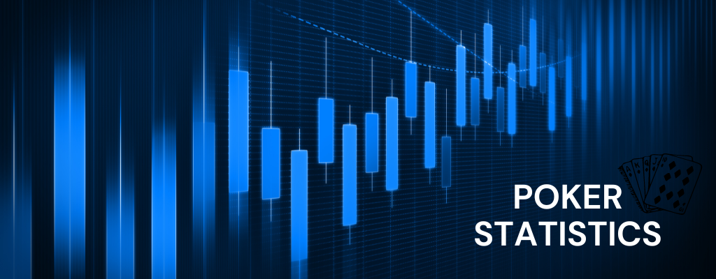 poker istatistikleri
